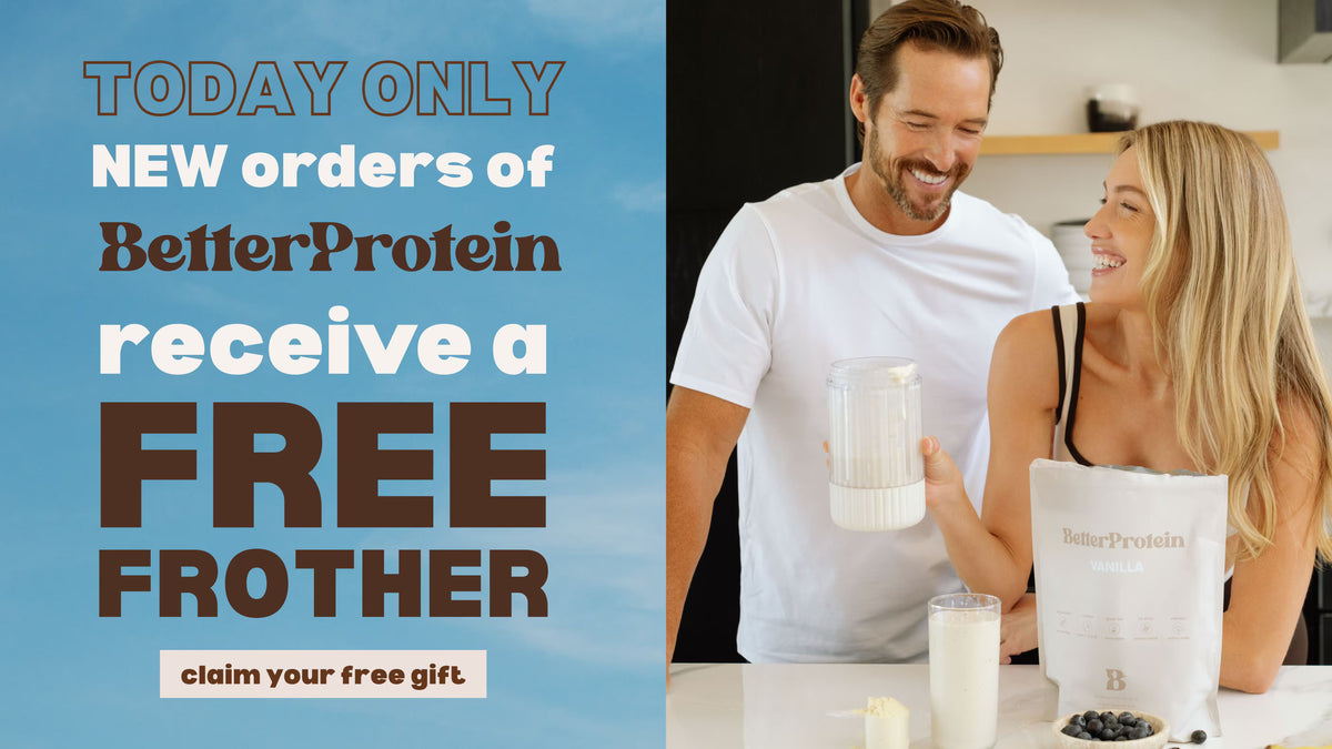 Promotional banner for BetterProtein featuring a man and woman smiling at a kitchen counter with a blender, milk glass, and a bag of protein powder. Large text on the left reads 'TODAY ONLY NEW orders of BetterProtein receive a FREE FROTHER'.